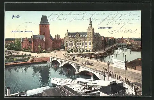 AK Berlin, Märkischer Platz mit Waisenbrücke und Märkisches Museum