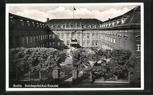 AK Berlin, Reichspräsidial-Kanzlei
