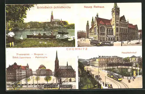AK Chemnitz, Schlossteich-Schlosskirche, Neues Rathaus, Hauptbahnhof, Theaterplatz