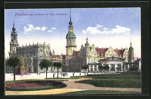 AK Dresden, Theaterplatz mit Kgl. Schloss und Hofkirche