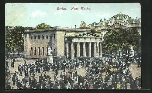 AK Berlin, Neue Wache