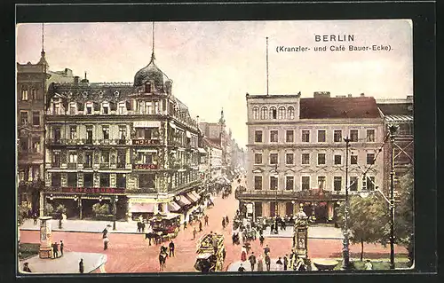 AK Berlin, Kranzler- und Cafè Bauer-Ecke