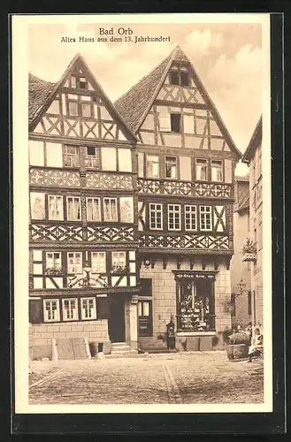 AK Bad Orb, Fassade des alten Haus aus dem 13. Jahrhundert