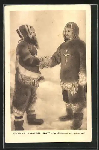 AK Missionar, Missions Esquimaudes, les Missionaires en costume local