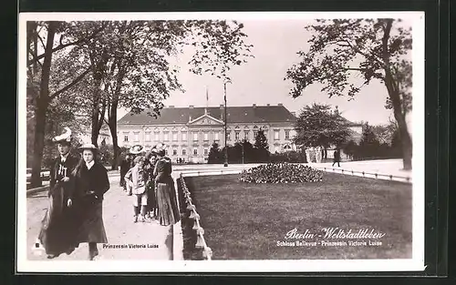 AK Berlin, Weltstadtleben, Schloss Bellevue, Prinzessin Victoria Luise