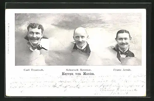 AK Zirkus, die Herren von Maxim, Portraits Carl Trautsch, Schorsch Metzner und Franz Arndt