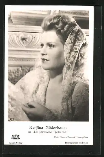 AK Schauspielerin Kristina Söderbaum in einer Filmszene aus Unsterbliche Geliebte