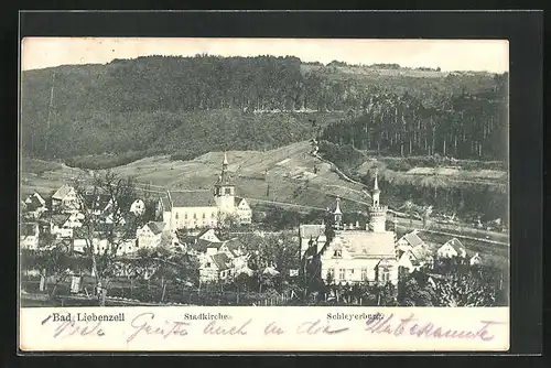 AK Bad Liebenzell, Teilansicht mit Stadtkirche und Schleyerburg