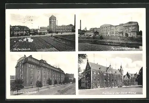 AK Riesa, Steifenfabrik, Teigwarenfabrik, Zündholzfabrik, Rathaus