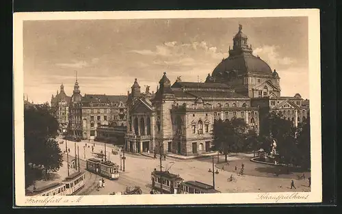 AK Frankfurt, Strassenbahnen am Schauspielhaus