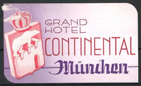 Kofferaufkleber München, Grand Hotel Continental, Wappen mit Krone