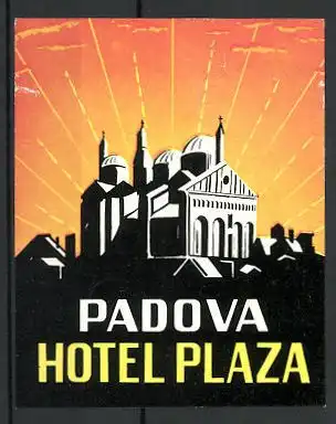 Kofferaufkleber Padova, Hotel Plaza bei Sonnenaufgang