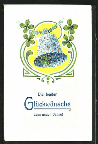 Präge-AK Glocke aus Blumen mit Kleeblättern, Neujahrsgruss
