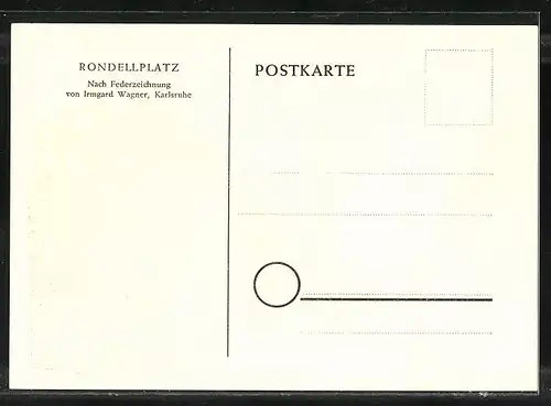 Künstler-AK Karlsruhe, Rondellplatz, Zeichnung von Irmgard Wagner