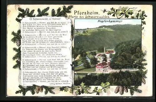AK Pforzheim /Schwarzwald, Kupferhammer, O Schwarzwald o Heimat!