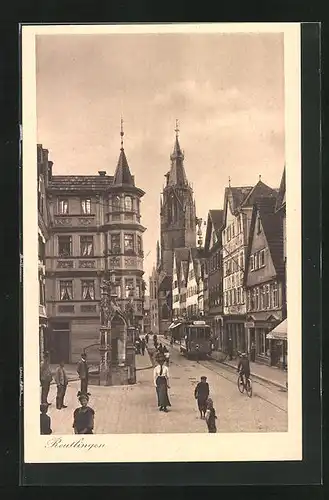 AK Reutlingen, Wilhelmstrasse mit Lindenbrunnen, Strassenbahn