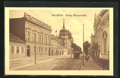 AK Belgrad, König Milanstrasse