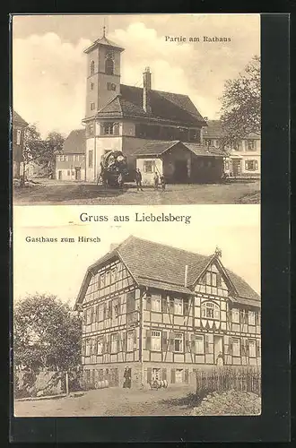 AK Liebelsberg, Gasthaus zum Hirsch, Strassenpartie am Rathaus