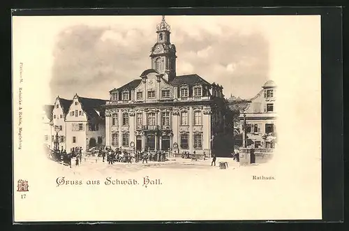 AK Schwäb. Hall, Blick auf das Rathaus