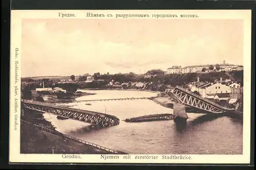 AK Grodno, Njemen mit zerstörter Stadtbrücke