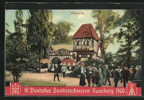 AK Hamburg, 16. Deutsches Bundesschiessen 1909, Victoria-Bar, Schützenverein