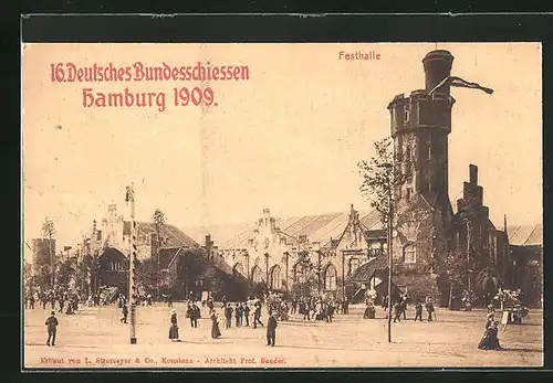 AK Hamburg, 16. Deutsches Bundesschiessen 1909, Festhalle