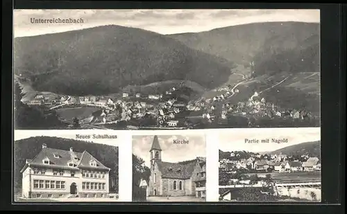AK Unterreichenbach, Neues Schulhaus, Kirche, Partie mit Nagold