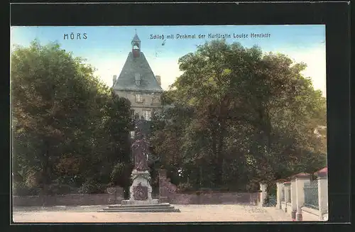 AK Mörs, Schloss mit Denkmal der Kufürstin Loiuse Henriette