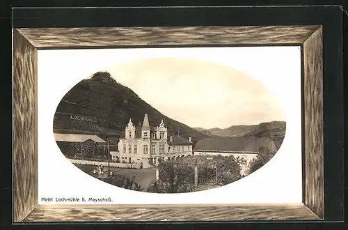 AK Mayschoss, Hotel Lochmühle