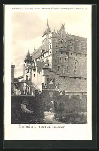 AK Marienburg / Malbork, Eingangsseite zum Hochschloss