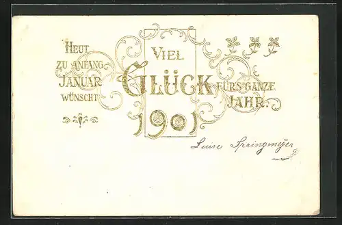 Präge-Lithographie Jahreszahl 1901, Glückwünsche zum neuen Jahr, goldene Schrift