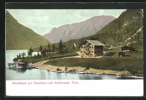 AK Achenkirch, Gasthaus zur Gaisalpe am Achensee