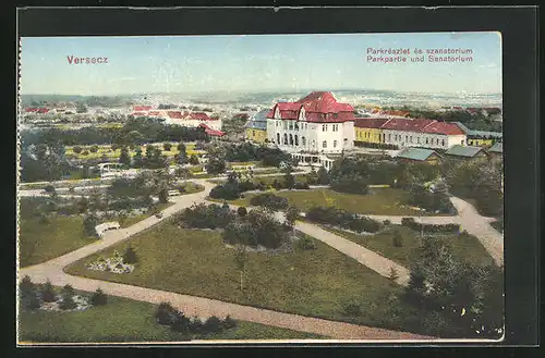 AK Versecz, Parkpartie und Sanatorium