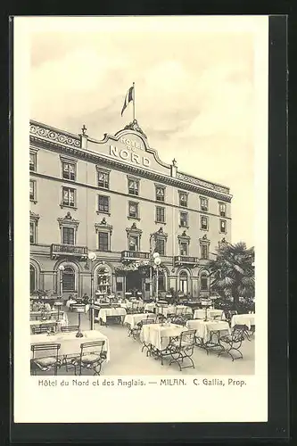 AK Milan, Hotel du Nord et des Anglais