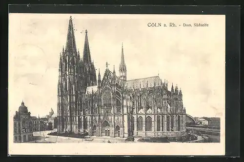 AK Köln a. Rh., Dom, Südseite