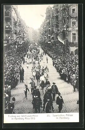 AK Hamburg, Jahrhundertfeier im März 1913, Festzug, Spanisches Militair