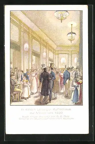 Künstler-AK Leipzig, Cafe-Haus zur Messe um 1820