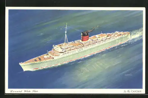 Künstler-AK Passagierschiff The New Caronia, Cunard White Star