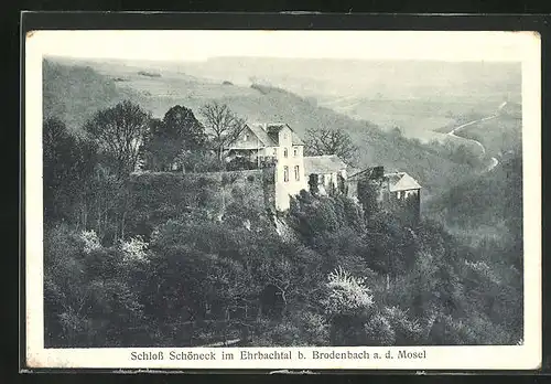 AK Brodenbach a. d. Mosel, Schloss Schöneck im Ehrbachtal