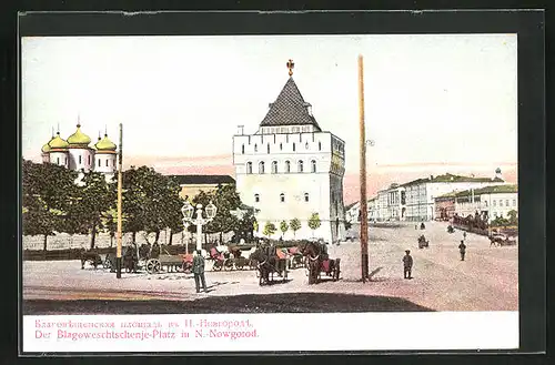 AK N.-Nowgorod, Der Blagoweschtschenje-Platz