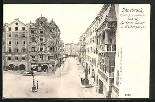 AK Innsbruck, Herzog Friedrich-Strasse, Goldenes Dachl, Hölblinghaus