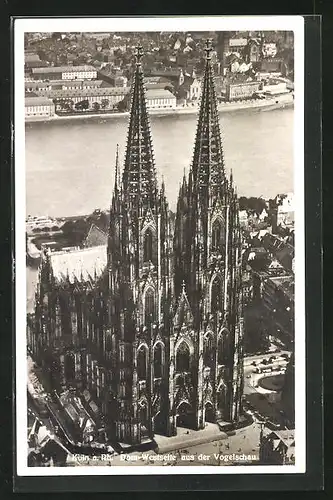 AK Köln a. Rh., Dom, Westseite aus der Vogelschau