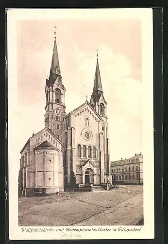 AK Filippsdorf, Wallfahrtskirche und Redemptoristenkloster