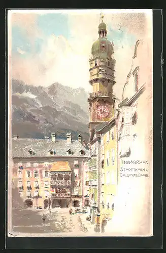 Lithographie Innsbruck, Goldenes Dachl mit Stadtthurm