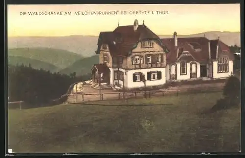 AK Oberhof i. Thür., Gasthaus Waldschänke am Veilchenbrunnen