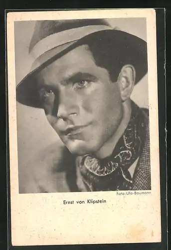 AK Schauspieler Ernst von Klipstein mit Hut und ernsten Blick