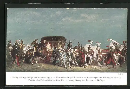 AK Landshut, Einzug Herzog Georgs des Reichen 1475, Brautwagen mit Prinzessin Hedwig, Festpostkarte zum Festspiel