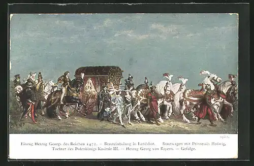AK Landshut, Brautwagen mit Prinzessin Hedwig und Gefolge 1475, Festpostkarte zum Festspiel