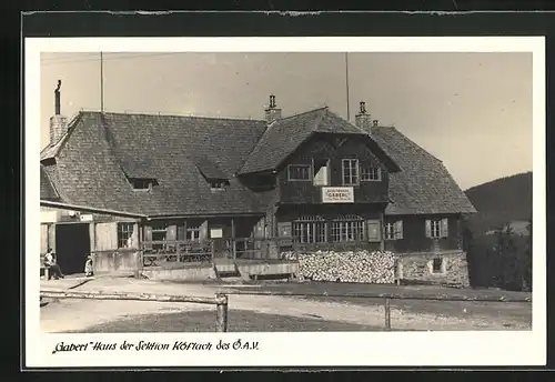 AK Gaberl Haus, Berghütte der Sektion Köflach des Ö.A.V.