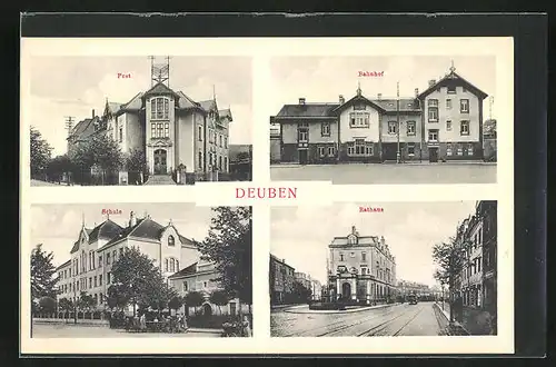 AK Deuben, Rathaus, Bahnhof, Post, Schule